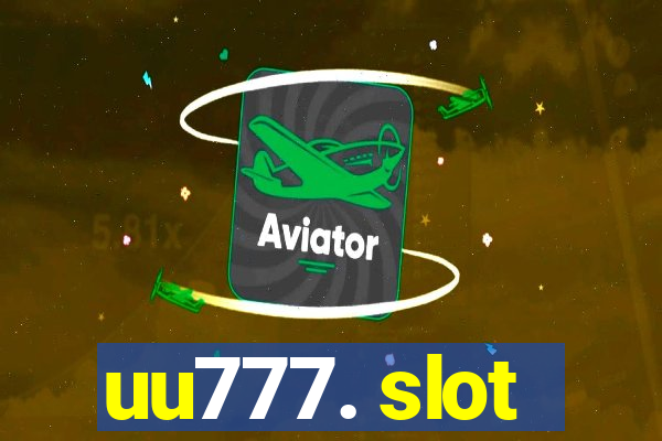 uu777. slot
